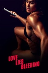 Love Lies Bleeding (2024) - Sprawdź film na Vider
