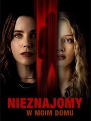 Nieznajomy w moim domu (2025) - Sprawdź film na Vider