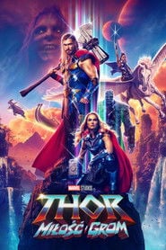 Thor: Miłość i grom (2022) - Sprawdź film na Vider