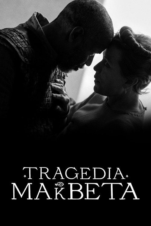 Tragedia Makbeta (2021) - Sprawdź film na Vider