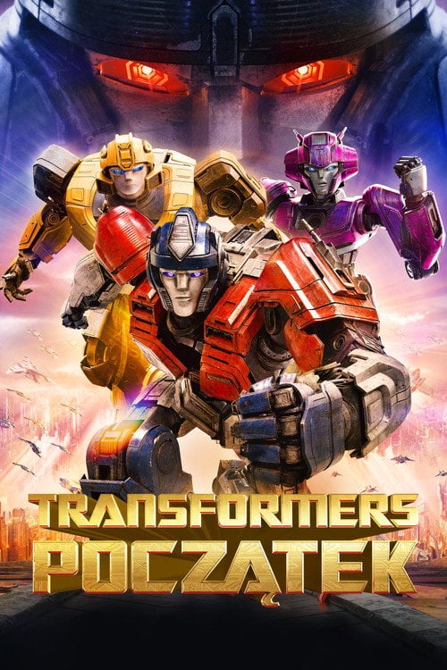 Transformers: Początek (2024) - Sprawdź film na Vider