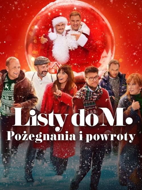 Listy do M. Pożegnania i powroty (2024) - Sprawdź film na Vider