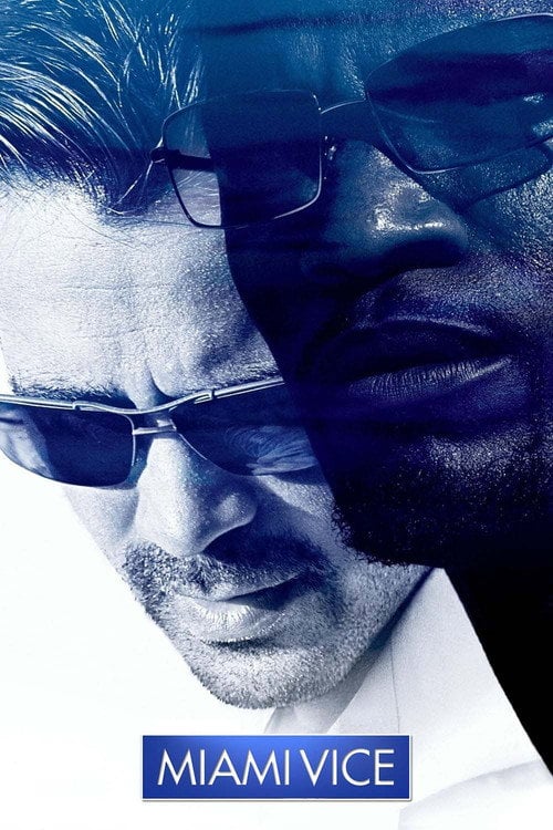 Miami Vice (2006) - Sprawdź film na Vider