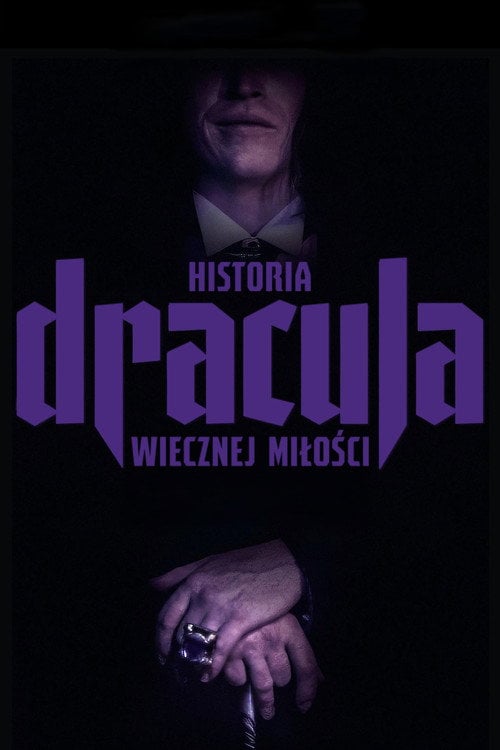 Dracula. Historia wiecznej miłości (2025) - Sprawdź film na Vider