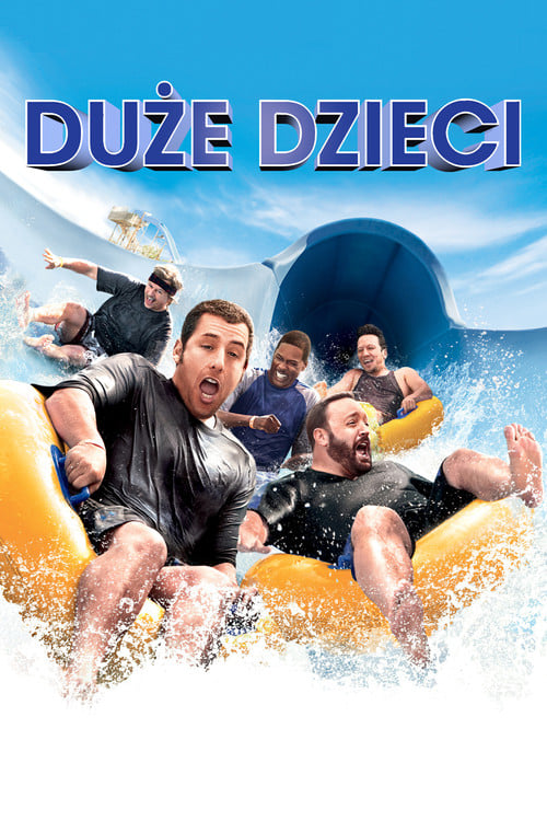 Duże dzieci (2010) - Sprawdź film na Vider
